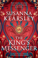 The King's Messenger Susanna Kearsley 9781398514362