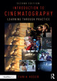 Introduction to Cinematography: Learning Through Practice Tania Hoser 9781032408842