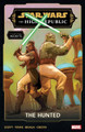 STAR WARS: THE HIGH REPUBLIC PHASE III VOL. 2 - THE HUNTED Cavan Scott 9781302955007