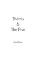 Themis & The Five by Imrah Baines