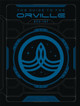The Guide to The Orville by Andre Bormanis