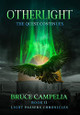 OtherLight: The Quest Continues Bruce Campelia 9798986665603