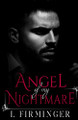 Angel of my Nightmare by Emma Mack