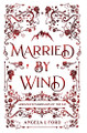 Married by Wind by Angela J Ford