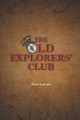 The Old Explorers' Club by Peter Larner
