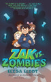 Zak vs. Zombies Elisa Eliot 9781645387640