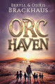 Orc Haven by Osiris Brackhaus
