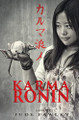 Karma Ronin by Jude Fawley
