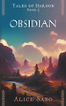 Obsidian by Alice Sabo