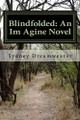 Blindfolded by Sydney Dreamweaver