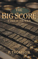 The Big Score by Peter Thomson