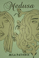 Medusa by Patience