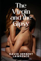 The Virgin and the Gipsy by David Herbert Lawrence