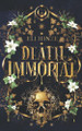 Death of an Immortal Eli Hinze 9798507724611
