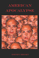 American Apocalypse by Rodney Merten