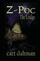 The Lodge by Catt Dahman