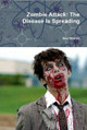 Zombie Attack by Ben Warren