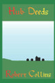 Hub: Deeds Robert Collins 9798507113415
