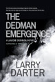 The Dedman Emergence by Larry Darter