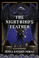 The Night-Bird's Feather by Jenna Moran