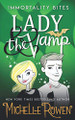 Lady & the Vamp by Michelle Rowen