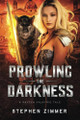 Prowling the Darkness by Stephen Zimmer
