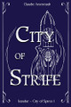 City of Strife: An Isandor Novel Claudie Arseneault 9781777846442