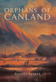 Orphans of Canland Daniel Vitale 9798986355306