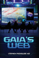 Gaia's Web by Stephen Proskauer, MD