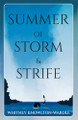 Summer of Storm & Strife by Whitney Knowlton-Wardle