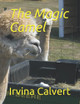The Magic Camel by Irvina Calvert