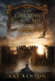 The Girl Who Fell Into Myth Kay Kenyon 9781733674652