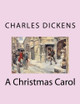 A Christmas Carol Dickens 9781981946273