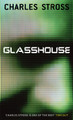 Glasshouse Charles Stross 9781841493930