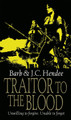 Traitor To The Blood Barb Hendee 9781841495712