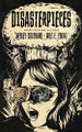 Disasterpieces by Wesley Southard