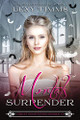 Mortals Surrender by W J May