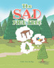 The Sad Pine Tree Ruth Ann Kelley 9781636302027