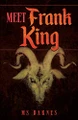 Meet Frank King by MS Barnes