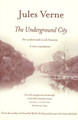 The Underground City Jules Verne 9781842820803