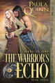 The Warrior's Echo by Paula Quinn