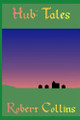 Hub: Tales Robert Collins 9798507100545