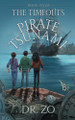 The TimeOuts Pirate Tsunami Dr Zo 9798865332947