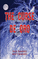 The Curse De Oro by Matthew Ramirez