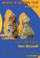 Ondine and the Blue Troll by Tom Driscoll
