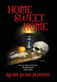 Home Sweet Home by Ruby Jean Jensen