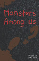 Monsters Among Us by Shauna O'Meara