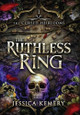 The Ruthless Ring Jessica Kemery 9798987278871
