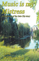 Music is My Mistress by Lisa Williamson