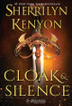 Cloak & Silence Sherrilyn Kenyon 9781648391200